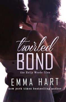 portada Twirled Bond (Holly Woods Files, #5) (in English)