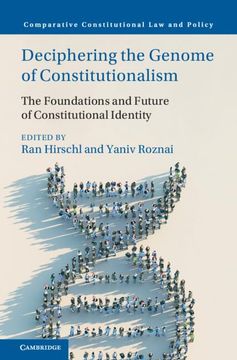 portada Deciphering the Genome of Constitutionalism: The Foundations and Future of Constitutional Identity (Comparative Constitutional law and Policy) (en Inglés)