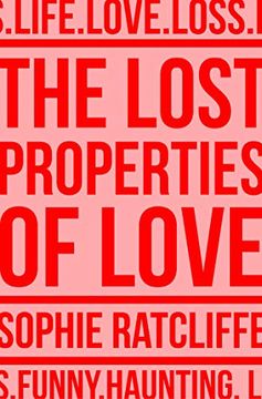 portada The Lost Properties of Love (in English)