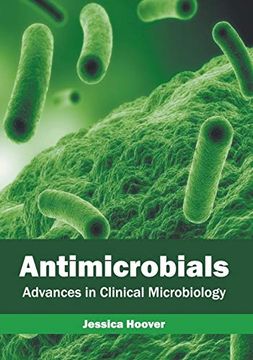 portada Antimicrobials: Advances in Clinical Microbiology (en Inglés)
