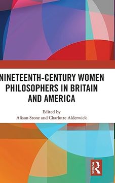 portada Nineteenth-Century Women Philosophers in Britain and America (in English)