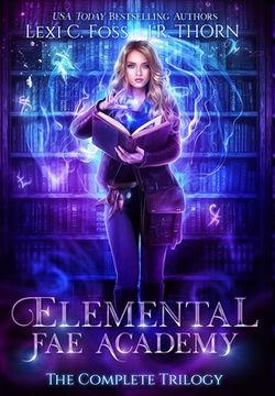 portada Elemental fae Academy: The Complete Trilogy (in English)