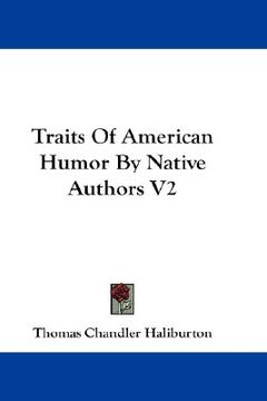portada traits of american humor by native authors v2 (en Inglés)