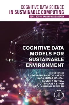 portada Cognitive Data Models for Sustainable Environment (Cognitive Data Science in Sustainable Computing) (en Inglés)