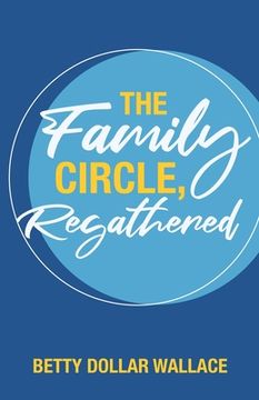 portada The Family Circle, Regathered