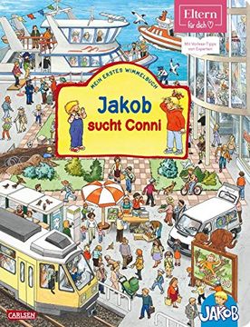portada Viele Bunte Sachen Suchen mit Jakob und Conni: Eltern-Vorlesebücher: Jakob Sucht Conni: Mein Erstes Wimmelbuch (en Alemán)