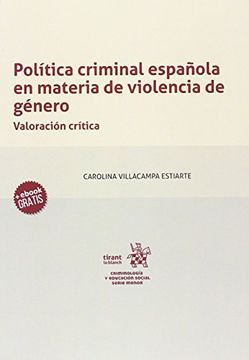 portada Política Criminal Española en Materia de Violencia de Género. Valoración Crítica