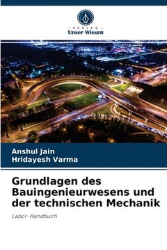 portada Grundlagen des Bauingenieurwesens und der technischen Mechanik (in German)