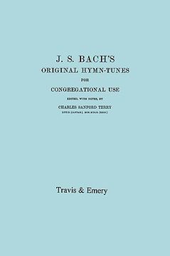 portada j.s. bach's original hymn-tunes for congregational use. (facsimile 1922). (en Inglés)