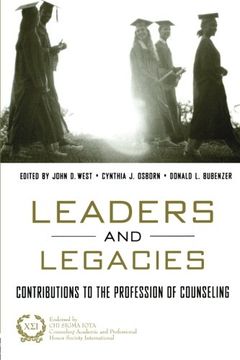 portada Leaders and Legacies: Contributions to the Profession of Counseling: Contributions to the Counseling Profession