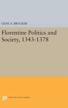 portada Florentine Politics and Society, 1343-1378 (Princeton Legacy Library)