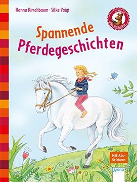 portada Spannende Pferdegeschichten: Der Bücherbär: Kleine Geschichten: (en Alemán)