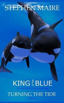 portada King of the Blue: Turning the Tide (en Inglés)