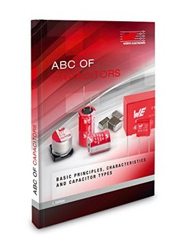 portada ABC of Capacitors: Basics, Characteristics and Capacitor (en Inglés)