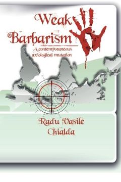 portada Weak Barbarism: A contemporaneous Axiological Mutation