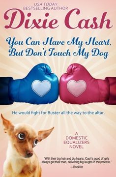 portada You Can Have My Heart, but Don't Touch My Dog (The Domestic Equalizers) (Volume 8) (en Inglés)