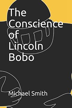 portada The Conscience of Lincoln Bobo 