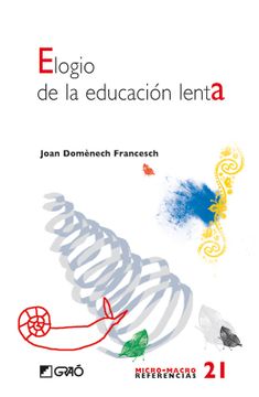 portada Elogio de la Educación Lenta (in Spanish)