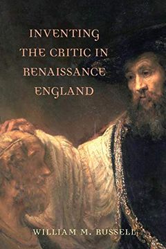 portada Inventing the Critic in Renaissance England (en Inglés)