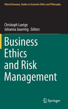 portada Business Ethics and Risk Management (in English)