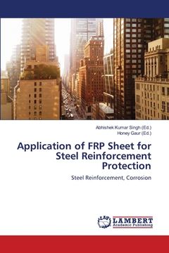 portada Application of FRP Sheet for Steel Reinforcement Protection (en Inglés)