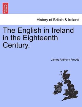 portada the english in ireland in the eighteenth century. (in English)