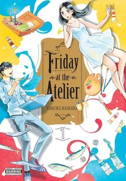 portada Friday at the Atelier, Vol. 1: Volume 1 (in English)