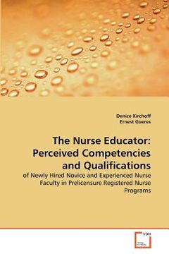 portada the nurse educator: perceived competencies and qualifications (en Inglés)