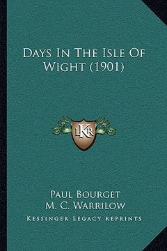 portada days in the isle of wight (1901) (en Inglés)