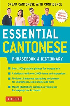 portada Essential Cantonese Phras and Dictionary: Cantonese Chinese Phras and Dictionary With Manga Illustrations: Speak Cantonese With Confidence (Essential Phras & Disctionary Series) 