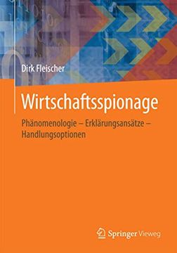 portada Wirtschaftsspionage: Phänomenologie – Erklärungsansätze – Handlungsoptionen (en Alemán)
