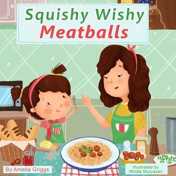 portada Squishy Wishy Meatballs (en Inglés)