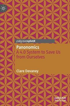 portada Panonomics: A 4.0 System to Save Us from Ourselves (in English)