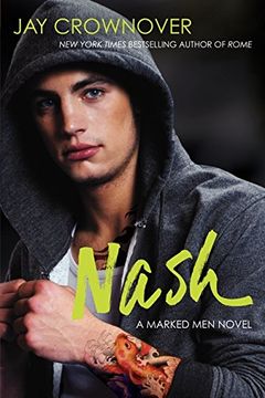 portada Nash: 4 (Marked Men) (en Inglés)