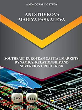 portada Southeast European Capital Markets: Dynamics, Relationship and Sovereign Credit Risk (en Inglés)