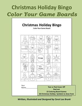 portada Christmas Holiday Bingo: Color Your Game Boards (en Inglés)