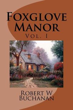 portada Foxglove Manor: Vol. I