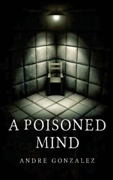 portada A Poisoned Mind (en Inglés)