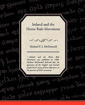 portada ireland and the home rule movement (en Inglés)