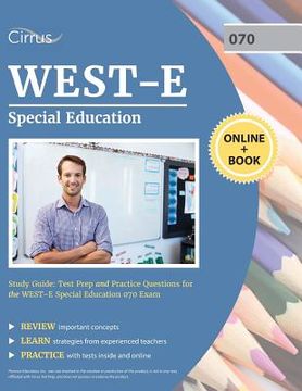 portada WEST-E Special Education Study Guide: Test Prep and Practice Questions for the WEST E Special Education 070 Exam