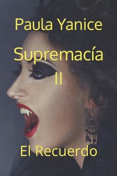 portada Supremacía II: El Recuerdo