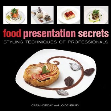 portada Food Presentation Secrets: Styling Techniques of Professionals (in English)
