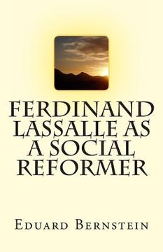 portada Ferdinand Lassalle as a Social Reformer (en Inglés)