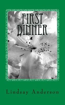 portada First Dinner: A Caralee Green Novel (in English)