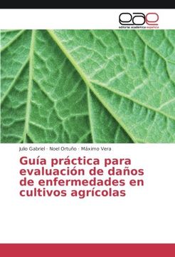 portada Guía práctica para evaluación de daños de enfermedades en cultivos agrícolas