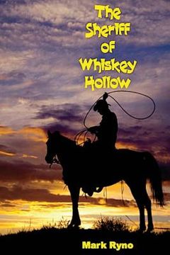 portada The Sheriff of Whiskey Hollow (en Inglés)