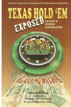 portada Texas Hold 'Em Exposed: Scams & Other Anomalies (in English)