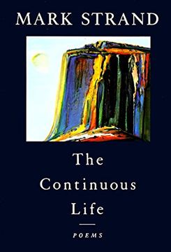 portada The Continuous Life,: Poems (in English)