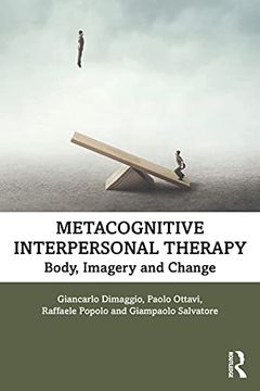 portada Metacognitive Interpersonal Therapy: Body, Imagery and Change (in English)