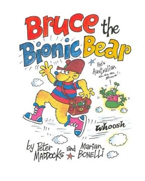 portada Bruce the Bionic Bear (Volume 1)
